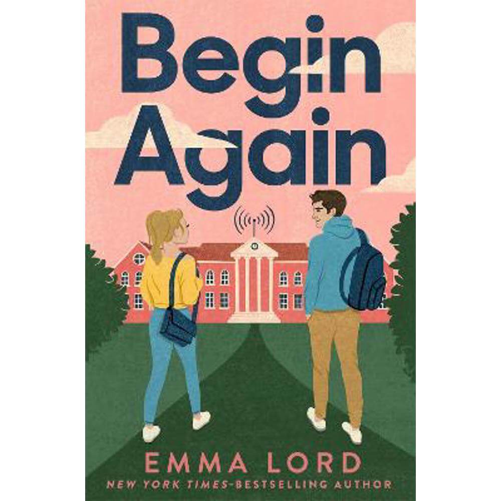 Begin Again (Paperback) - Emma Lord